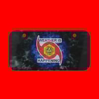 Image 1 of THE WEATHER IS HAPPENING MINI LICENSE PLATE