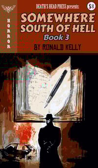 Image 4 of Somewhere South of Hell: Three Book Set (Chapbooks)