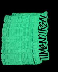 Image 4 of TIMENOTREAL glow-in-the-dark sticker