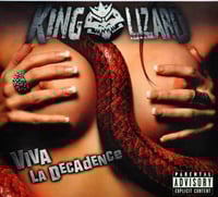 USED King Lizard 'Viva La Decadence'