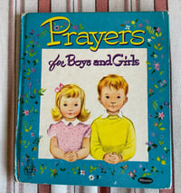 Image 1 of Vintage 1953 Prayers for Boys and Girls