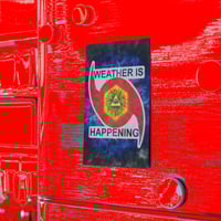 Image 10 of THE WEATHER IS HAPPENING POST IT NOTES