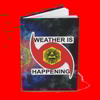 Image 1 of THE WEATHER IS HAPPENING HARDCOVER JOURNAL