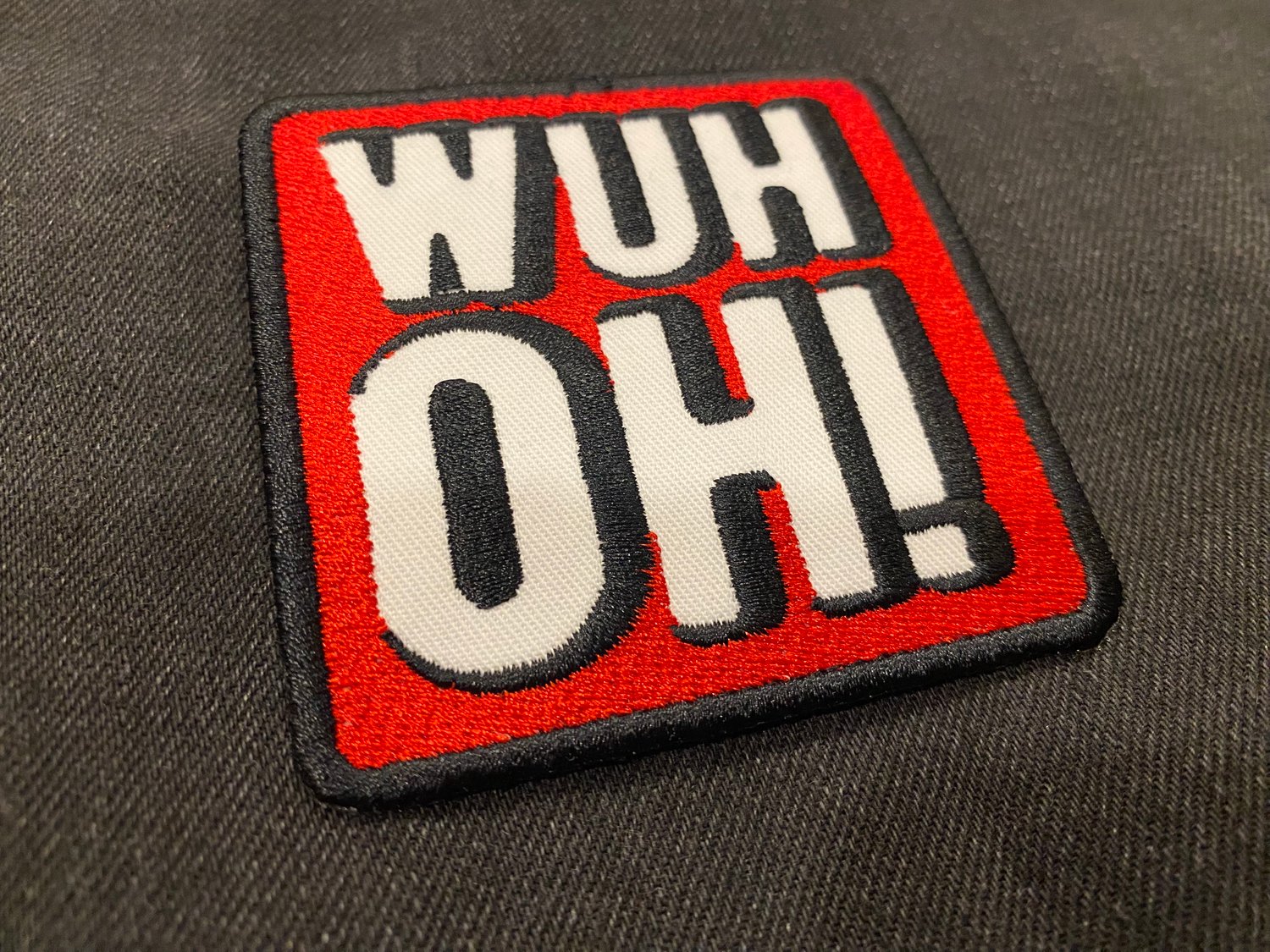 Image of Wuh oh! Embroidered Patch