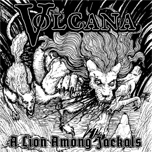 Image of Volcana "A Lion Among Jackals" 7" Single