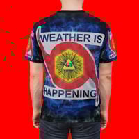 Image 6 of THE WEATHER IS HAPPENING WEATHER REALM UNISEX CREW NECK T-SHIRT