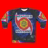Image 2 of THE WEATHER IS HAPPENING WEATHER REALM UNISEX CREW NECK SWEATSHIRT