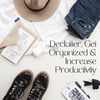 Straighten Up! Declutter, Get Organized & Increase Productivity Webinar