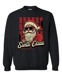 Dope Santa Clause crewneck ugly sweater