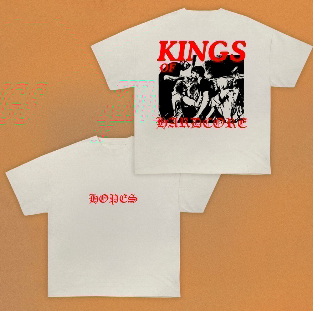 Image of "KINGS OF HARDCORE" Tee