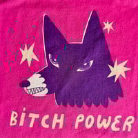 Image 3 of Bitch power t-shirt