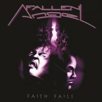 FALLEN ANGEL - Faith Fails DLP