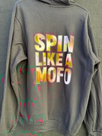 Image 1 of Spin Like A MOFO Hoodie