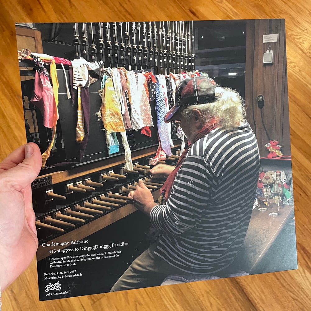 Charlemagne Palestine – 415 Steppsss To DingggDonggg Paradise LP (Grambacht)