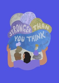 Image 2 of 'Stronger Than You Think' A3 Print