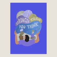 Image 1 of 'Stronger Than You Think' A3 Print