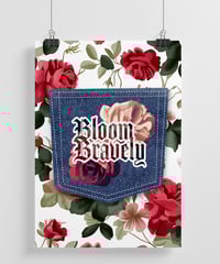 Image 1 of Bloom Bravely Roses and Blue Jean Pocket Motivational Print