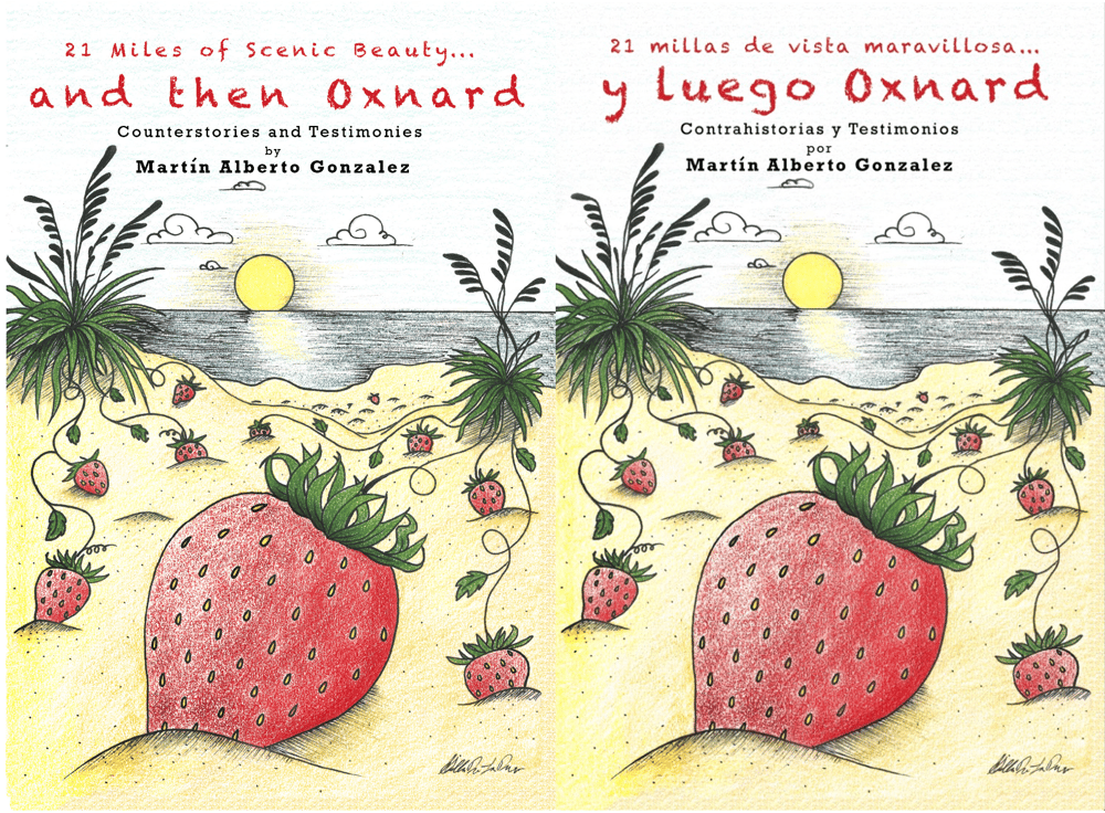 Image of 21 Miles of Scenic Beauty... and then Oxnard: Counterstories and Testimonies