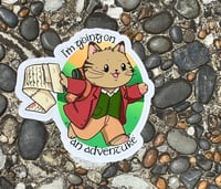 "I'm Going on An Adventure" Cat Hobbit Sticker