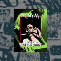 ALBINI FOREVER