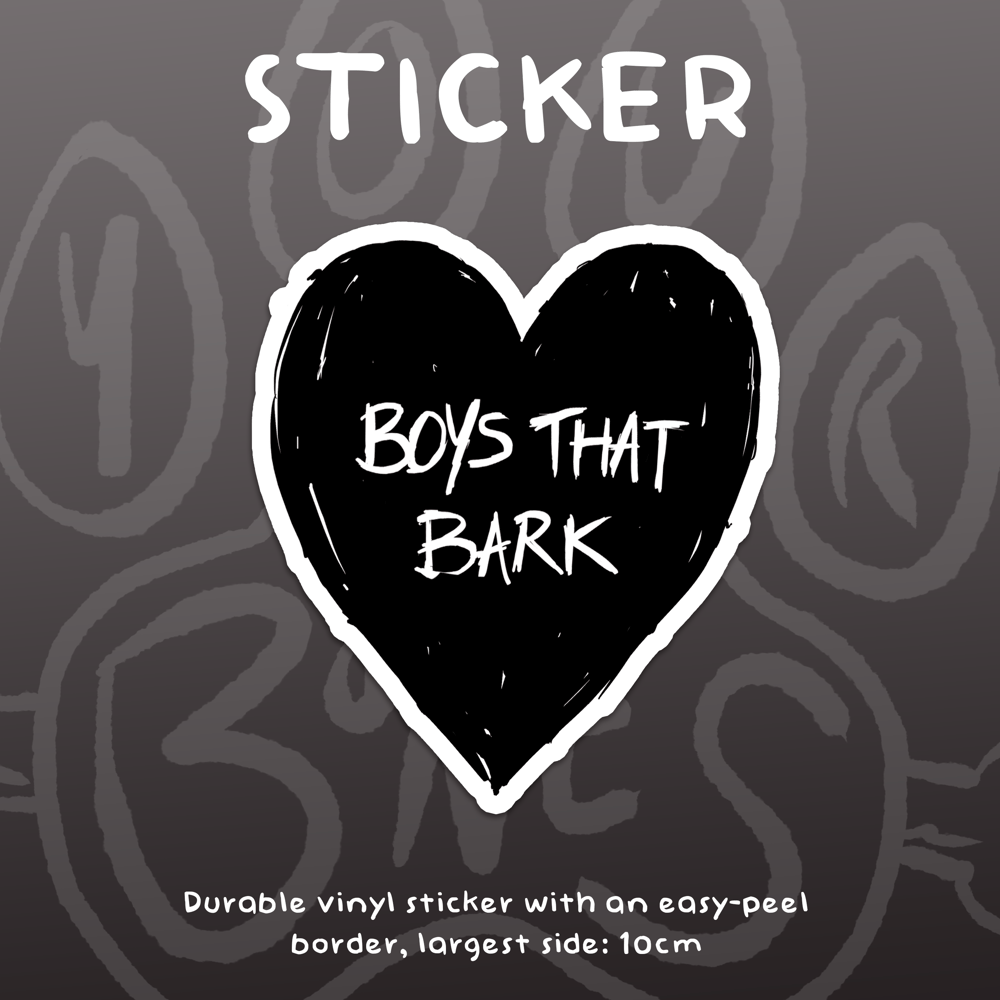 Image of BOYS THAT BARK - Vinyl Sticker