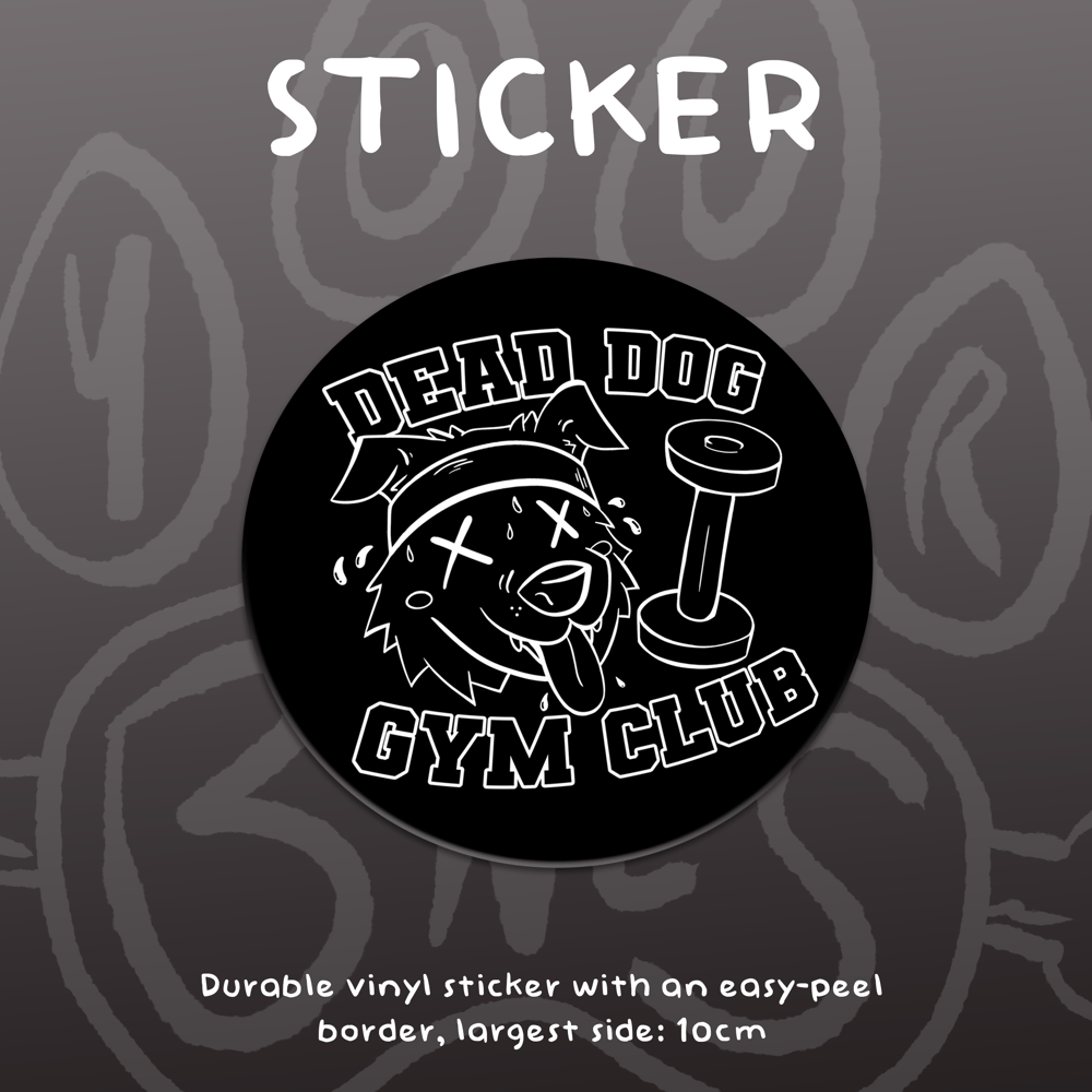 Image of DEAD DOG GYM CLUB - Vinyl Sticker