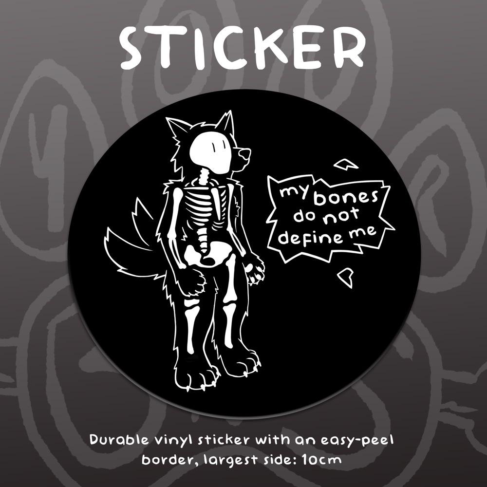 Image of MY BONES DO NOT DEFINE ME - Vinyl Sticker
