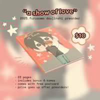 [PREORDER] a show of love - 2025 frsw doujinshi