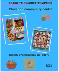 Image 1 of Clevedon learn to crochet workshop Thursday December 18th 10.30-12.30