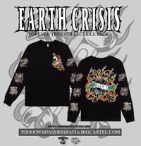 Image 1 of  EARTH CRISIS / FOREVER TRUE COLLECTIBLE PACK /BLACK  LONGSLEEVE 