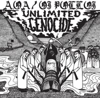 A.O.A. / Oi Polloi - "Unlimited Genocide" split Lp