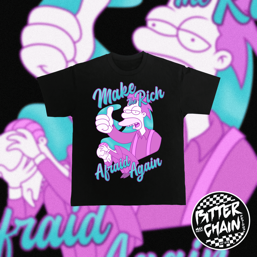 Image of Make The Rich Afraid Again