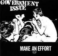 Government Issue - "Make An Effort" 7"