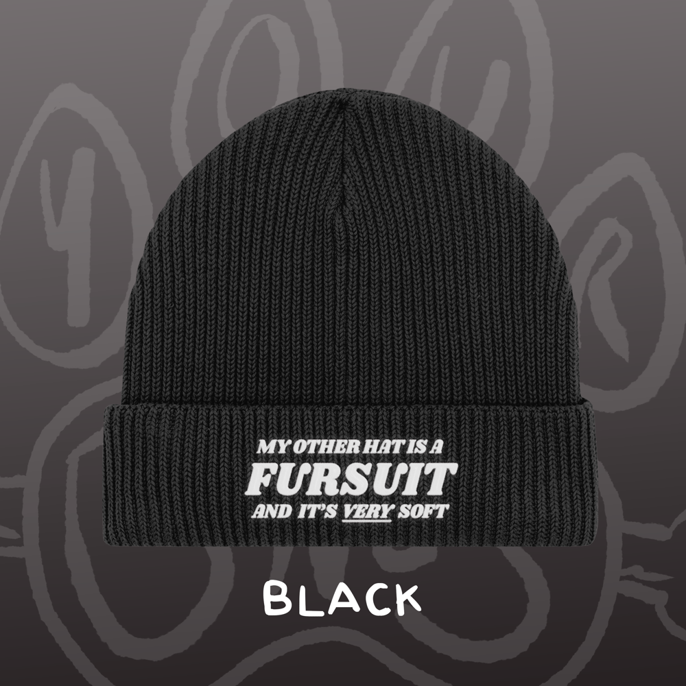 Image of MY OTHER HAT IS A FURSUIT - Fisherman Beanie