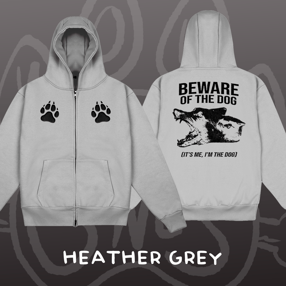 Image of BEWARE OF THE DOG - Heavyweight Zip-up Hoodie