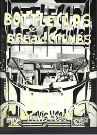 Image 1 of Bottle Caps and Bread Crumbs