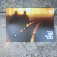 THIS TOO SHALL PASS Magazine