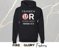 Image 1 of Yahweh Or Your Way - Custom Hoodie | FaithWear Christian Apparel