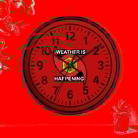 Image 3 of THE WEATHER IS HAPPENING CLOCK