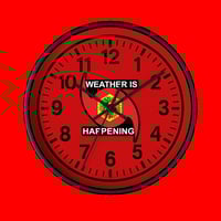Image 1 of THE WEATHER IS HAPPENING CLOCK