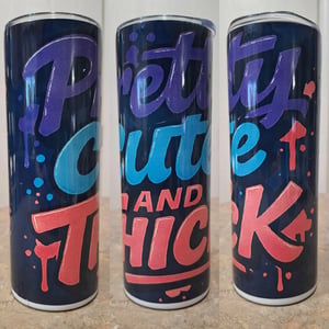 Image of PRETTY CUTE AND THICK TUMBLERS