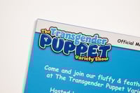 Image 5 of The Transgender Puppet Variety Show Magazine