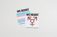 Image 4 of WE RESIST Trans+ Rights Stickers