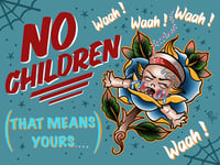 No Children !