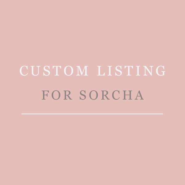 Image of Reserved for Sorcha