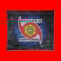 Image 4 of THE WEATHER IS HAPPENING COMFORTER