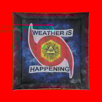Image 1 of THE WEATHER IS HAPPENING COMFORTER