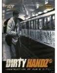 Image of Dirty Handz DVD