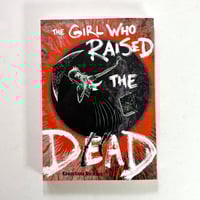 Image 1 of The Girl Who Raised the Dead by Norikazu Kawashima (translated by Ryan Holmberg!)
