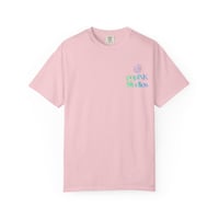Image 16 of Unisex Garment-Dyed T-shirt with "Strive" and Positive Phrases Design